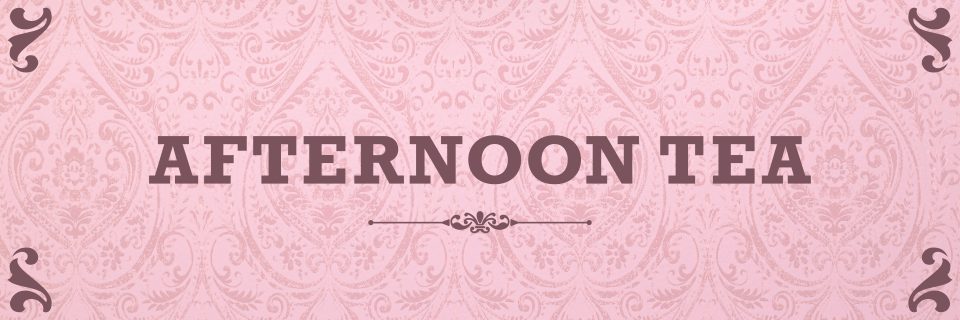Afternoon Tea