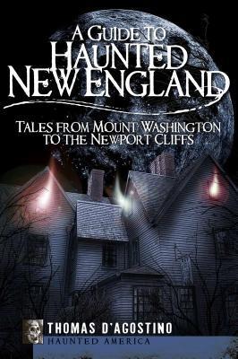 Guide to Haunted New England cover