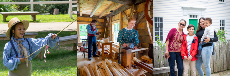Three photos: A child playing graces, two adults in 1830s dress performing a woodworking demonstration, and a family standing in front of a historical home